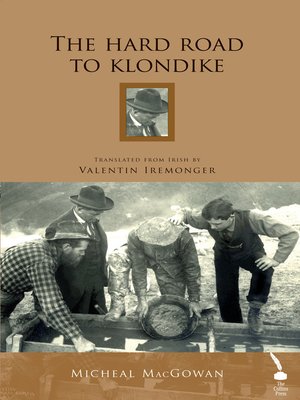 cover image of The Hard Road to Klondike
